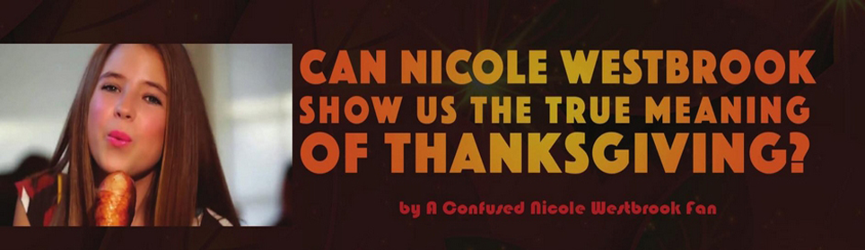 Can Nicole Westbrook Show Us The True Meaning Of Thanksgiving?