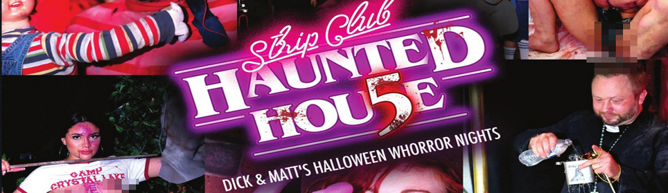 Photos: Matt & Dick’s Strip Club Haunted House (SFW)